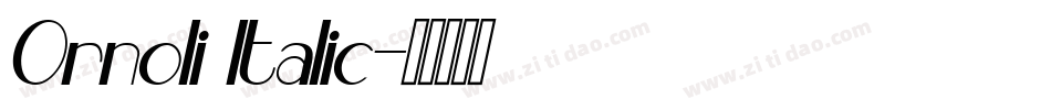Ornoli Italic字体转换